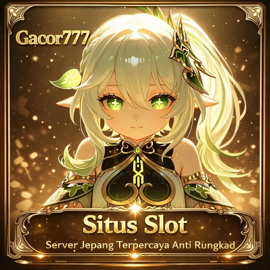 Gacor777 🛠️ Bandar Situs Slot Gacor Server Jepang Terpercaya Anti Rungkad